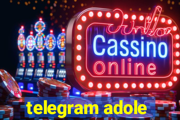telegram adole